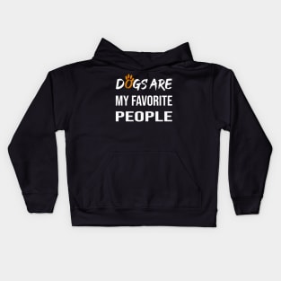 Dogs Are My Favorite People shirt Kids Hoodie